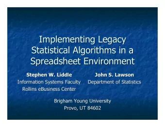 Implementing Legacy  Implementing Legacy  Statistical Algorithms in a  Statistical Algorithms in a