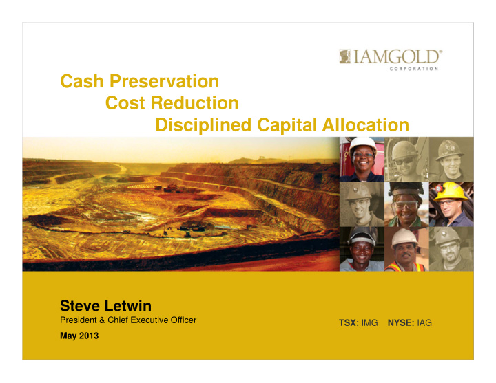 cash preservation cost reduction disciplined capital