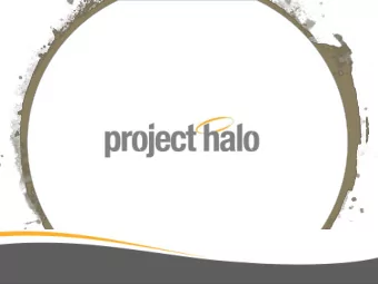 Introducti  tion  Presentation outline    Introduction  of  Project  Halo  and its
