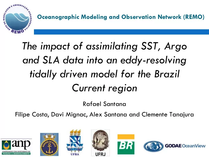 the impact of assimilating sst argo and sla data into an