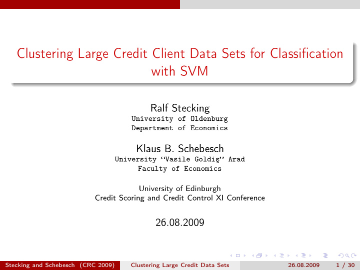 clustering large credit client data sets for