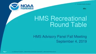 HMS Recreational  Round Table  HMS Advisory Panel Fall Meeting  September 4, 2019  Page 1  U.S.