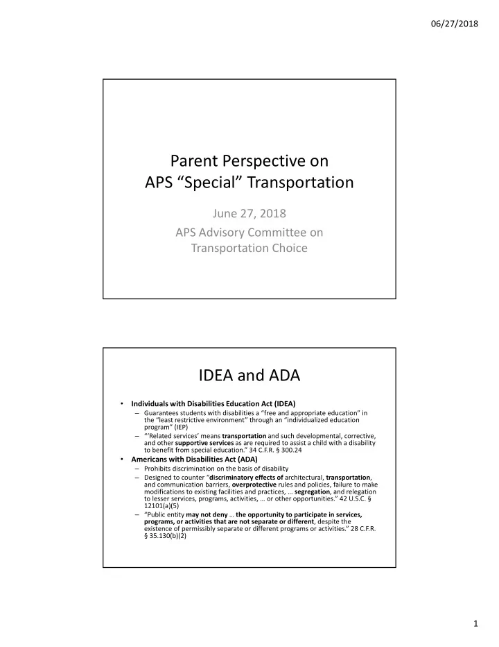 parent perspective on aps special transportation