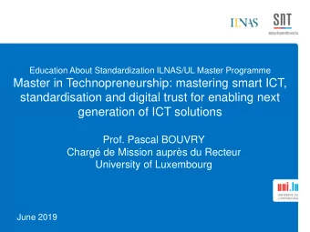 standardisation and digital trust for enabling next  generation of ICT solutions  Prof. Pascal