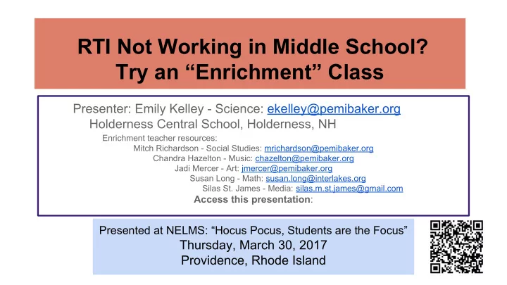 rti not working in middle school try an enrichment class