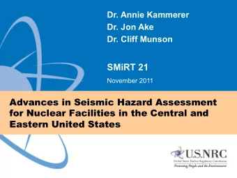 SMiRT 21  November 2011  Advances in Seismic Hazard Assessment  for Nuclear Facilities in the