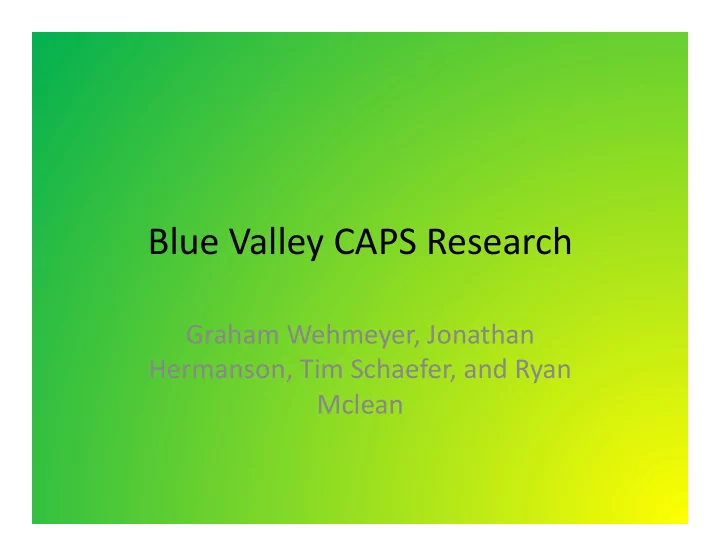 blue valley caps research