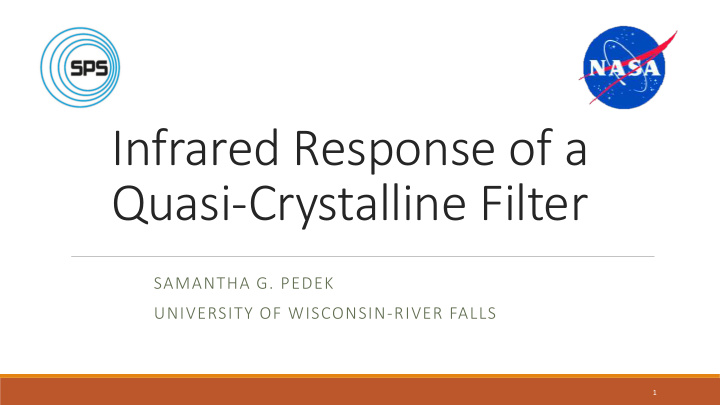 infrared response of a quasi crystalline filter
