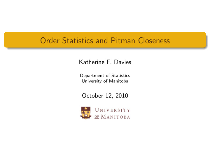 order statistics and pitman closeness
