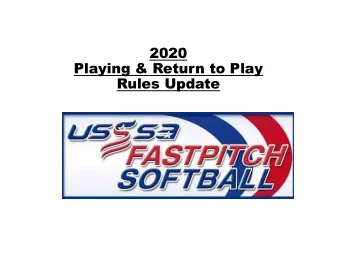 2020  Playing &amp; Return to Play  Rules Update  Agenda  2020 Playing Rule Changes  2020