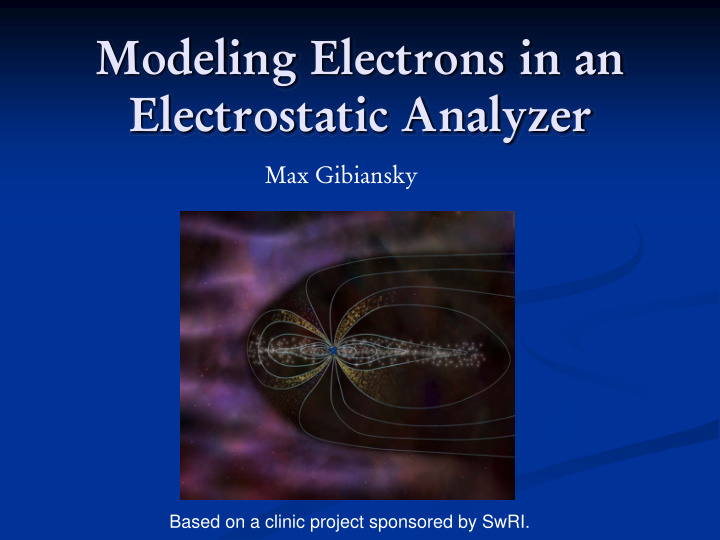 modeling electrons in an electrostatic analyzer