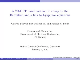 A 2D-DFT based method to compute the  Bezoutian and a link to Lyapunov equations  Chayan Bhawal,