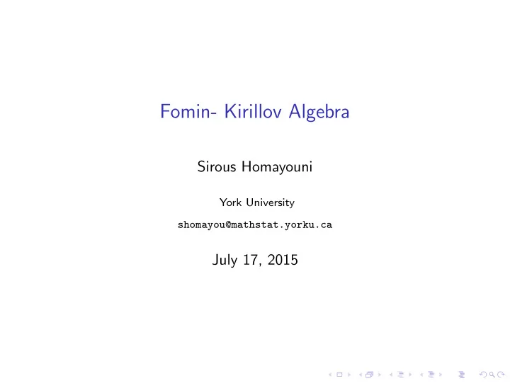 fomin kirillov algebra