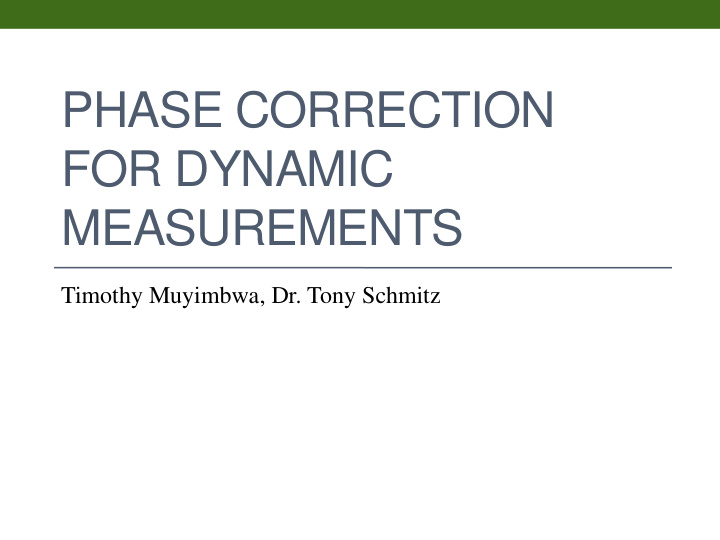 phase correction for dynamic measurements