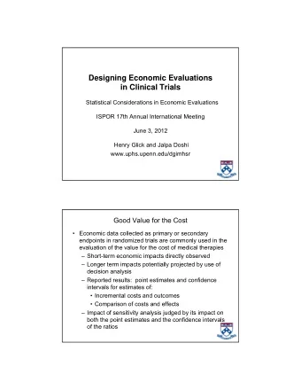 Designing Economic Evaluations  in Clinical Trials  Statistical Considerations in Economic