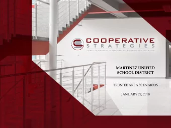 MARTINEZ UNIFIED  SCHOOL DISTRICT  TRUSTEE AREA SCENARIOS  JANUARY 22, 2018  MARTINEZ UNIFIED