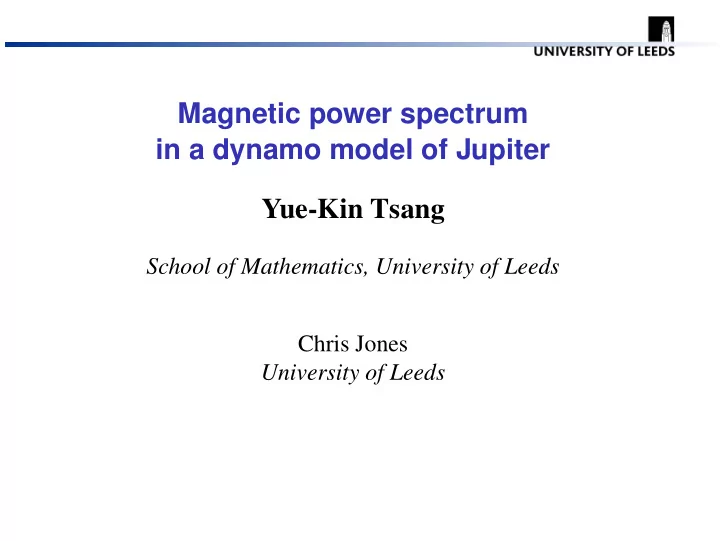 magnetic power spectrum in a dynamo model of jupiter yue
