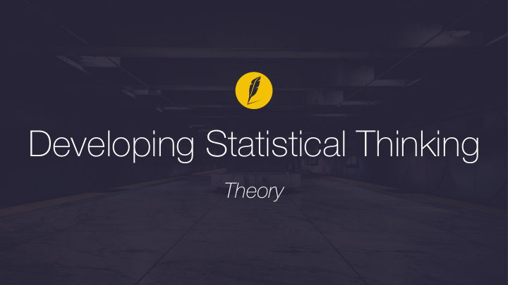 developing statistical thinking