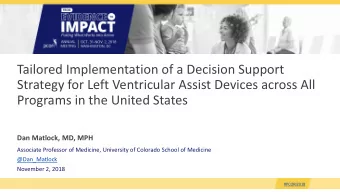 Tailored Implementation of a Decision Support  Strategy for Left Ventricular Assist Devices across