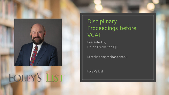 disciplinary proceedings before vcat