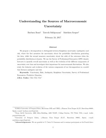 Understanding the Sources of Macroeconomic  Uncertainty Barbara Rossi  Tatevik Sekhposyan y