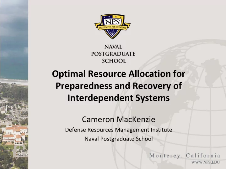 optimal resource allocation for preparedness and recovery