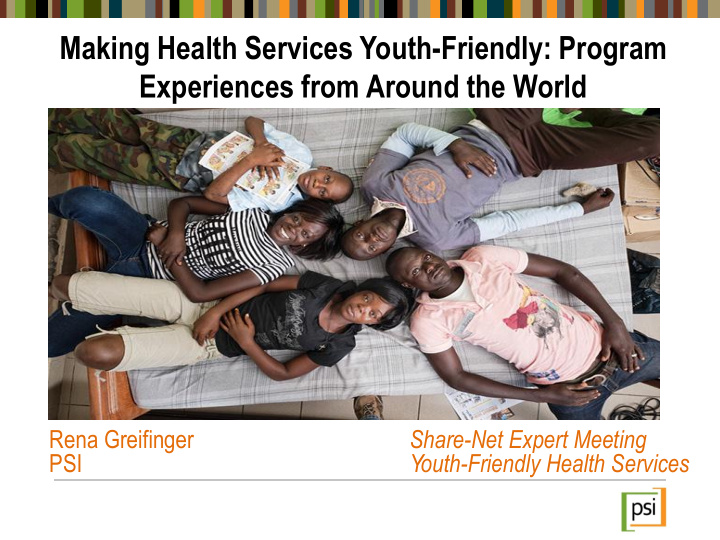making health services youth friendly program
