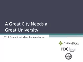 A Great City Needs a  Great University  2012 Education Urban Renewal Area  In 2012, urban