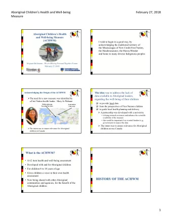 Aboriginal Children's Health and Wellbeing  February 27, 2018  Measure  Aboriginal Childrens