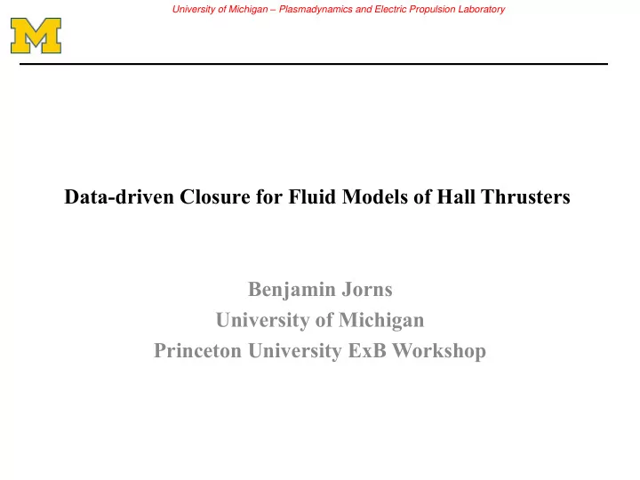 data driven closure for fluid models of hall thrusters