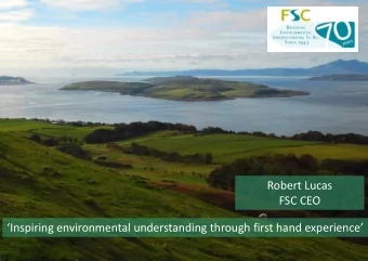 Inspiring environmental understanding through first hand experience  FSC Scotland  160,000