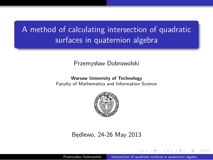 a method of calculating intersection of quadratic