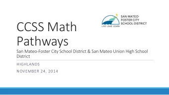 CCSS Math  Pathways  San Mateo-Foster City School District &amp; San Mateo Union High School
