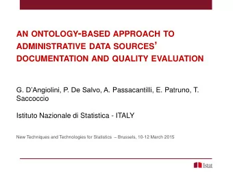 ADMINISTRATIVE DATA SOURCES  DOCUMENTATION AND QUALITY EVALUATION G. DAngiolini, P. De Salvo,