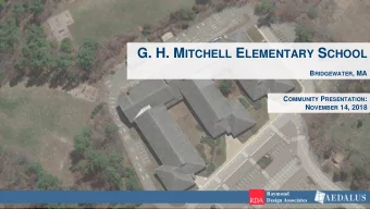 H OW D ID W E G ET H ERE   2 R OOF C OLLAPSE @ M ITCHELL T EAMING WITH MSBA H IRING THE P ROJECT