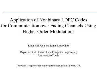 Application of Nonbinary LDPC Codes  for Communication over Fading Channels Using  Higher Order