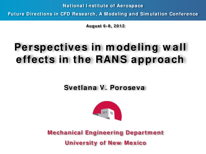 perspectives in m odeling w all effects in the rans