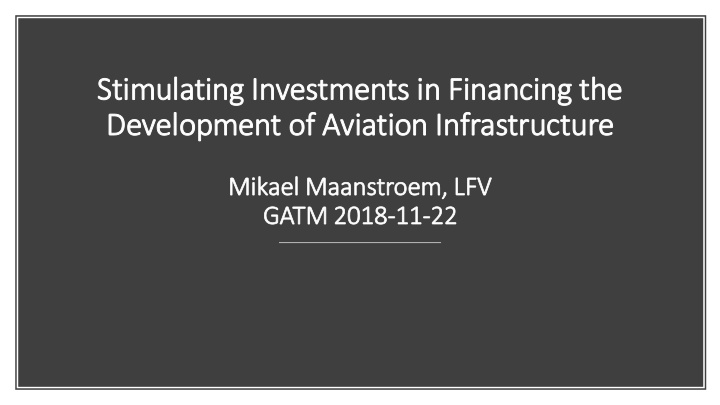 development of f aviation in infrastructure
