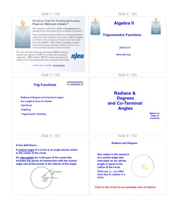 Radians &amp;  Degrees  Radians &amp; Degrees &amp; Co-terminal angles    Arc Length &amp; Area