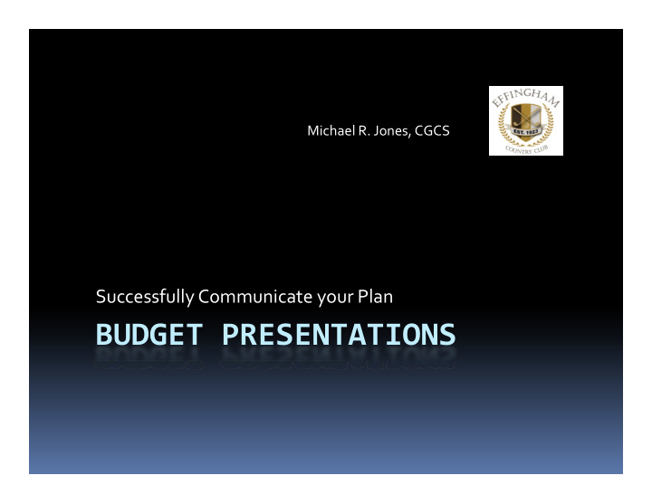 budget presentations purpose of budgets purpose of budgets