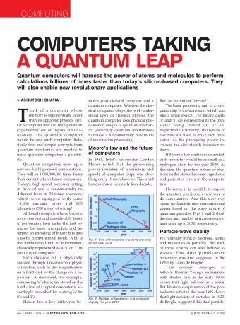 COMPUTERS TAKING  A QUANTUM LEAP  Quantum computers will harness the power of atoms and molecules