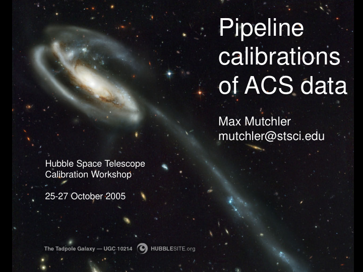 pipeline calibrations of acs data