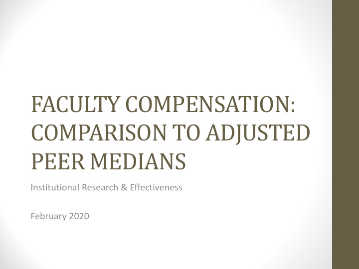 faculty compensation comparison to adjusted peer medians