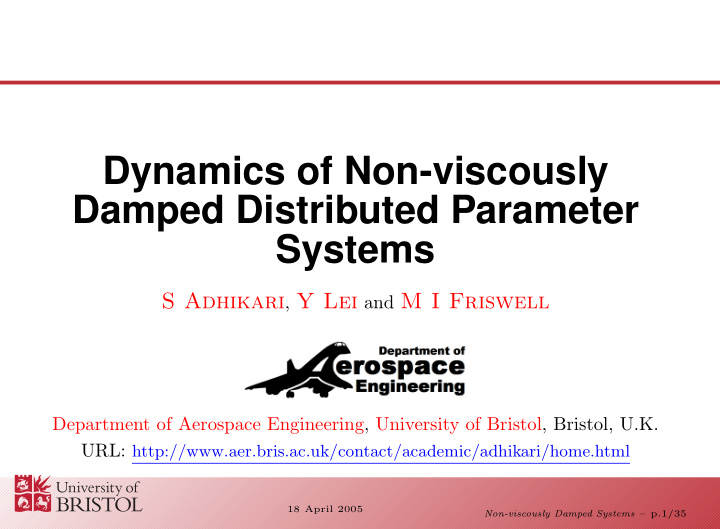 dynamics of non viscously damped distributed parameter