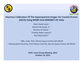 Vicarious Calibration Of The Hyperspectral Imager For Coastal Oceans (HICO) Using MOBY And AERONET