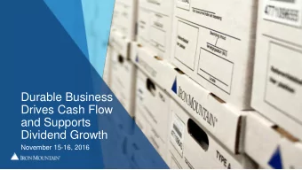 Durable Business  Drives Cash Flow  and Supports  Dividend Growth  November 15-16, 2016  2  Safe