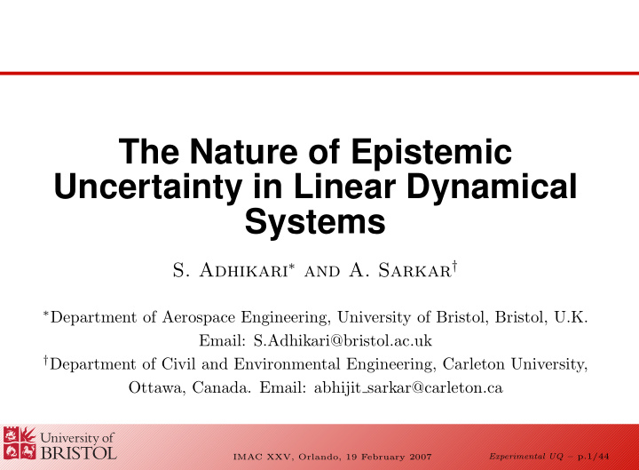 the nature of epistemic uncertainty in linear dynamical