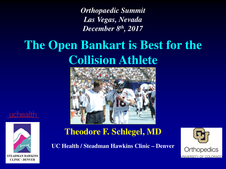 the open bankart is best for the collision athlete