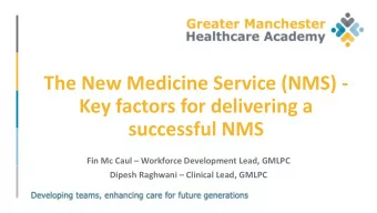 Key factors for delivering a  successful NMS Fin Mc Caul  Workforce Development Lead, GMLPC