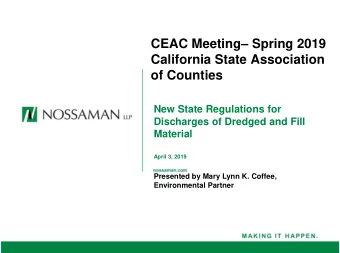 CEAC Meeting Spring 2019  California State Association  of Counties  New State Regulations for